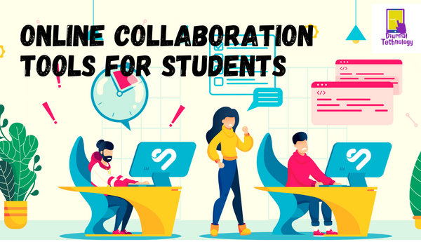 Online collaboration tools for students