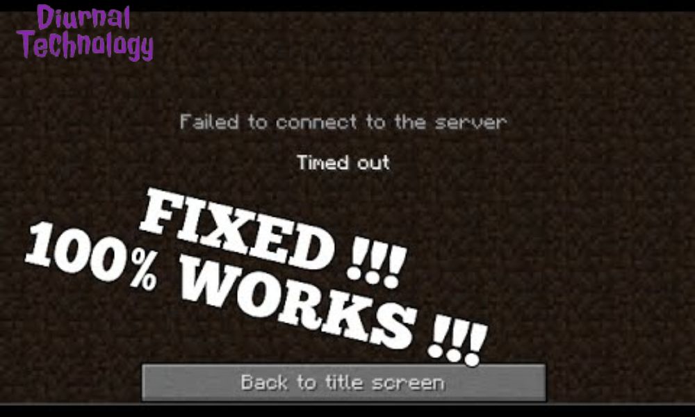 Connection Timed Out Minecraft Troubleshooting Tips for Error-Free Gaming