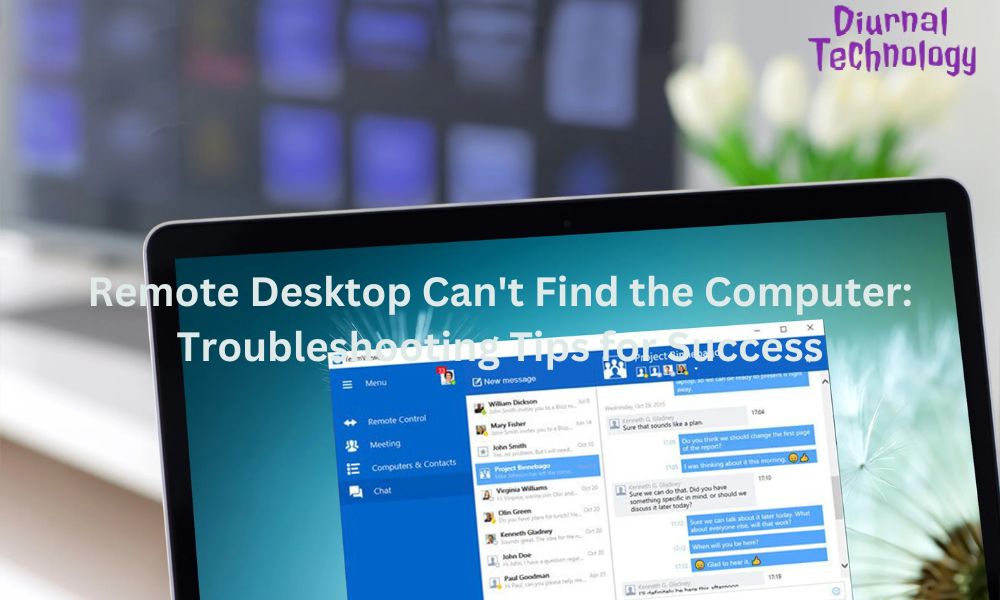 Remote Desktop Can't Find the Computer Troubleshooting Tips for Success