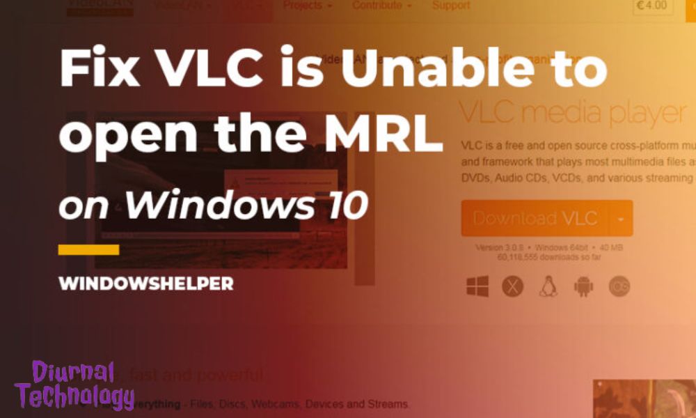 Vlc is Unable to Open the Mrl Troubleshoot the Issue Now!