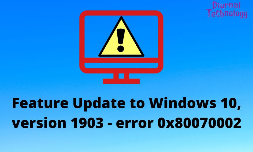 Windows 10 Version 1903 Feature Update Conquer Error 0X80070020 Now!