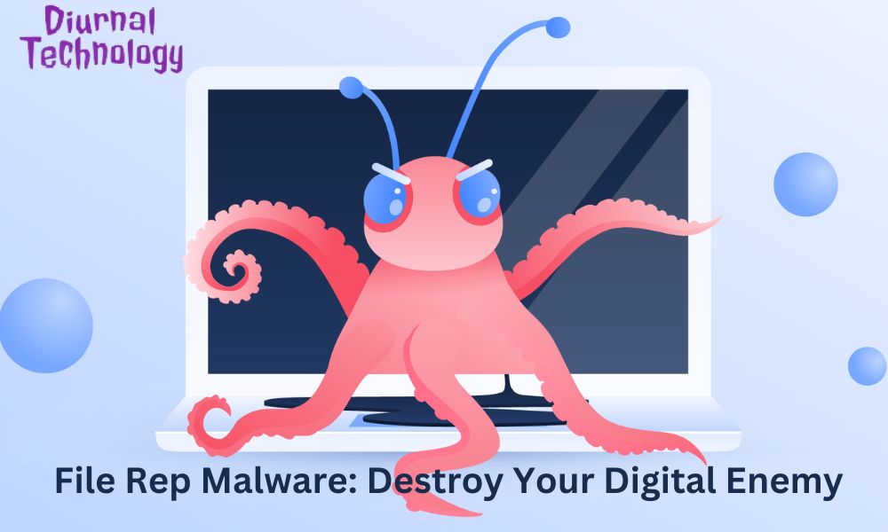 File Rep Malware Destroy Your Digital Enemy