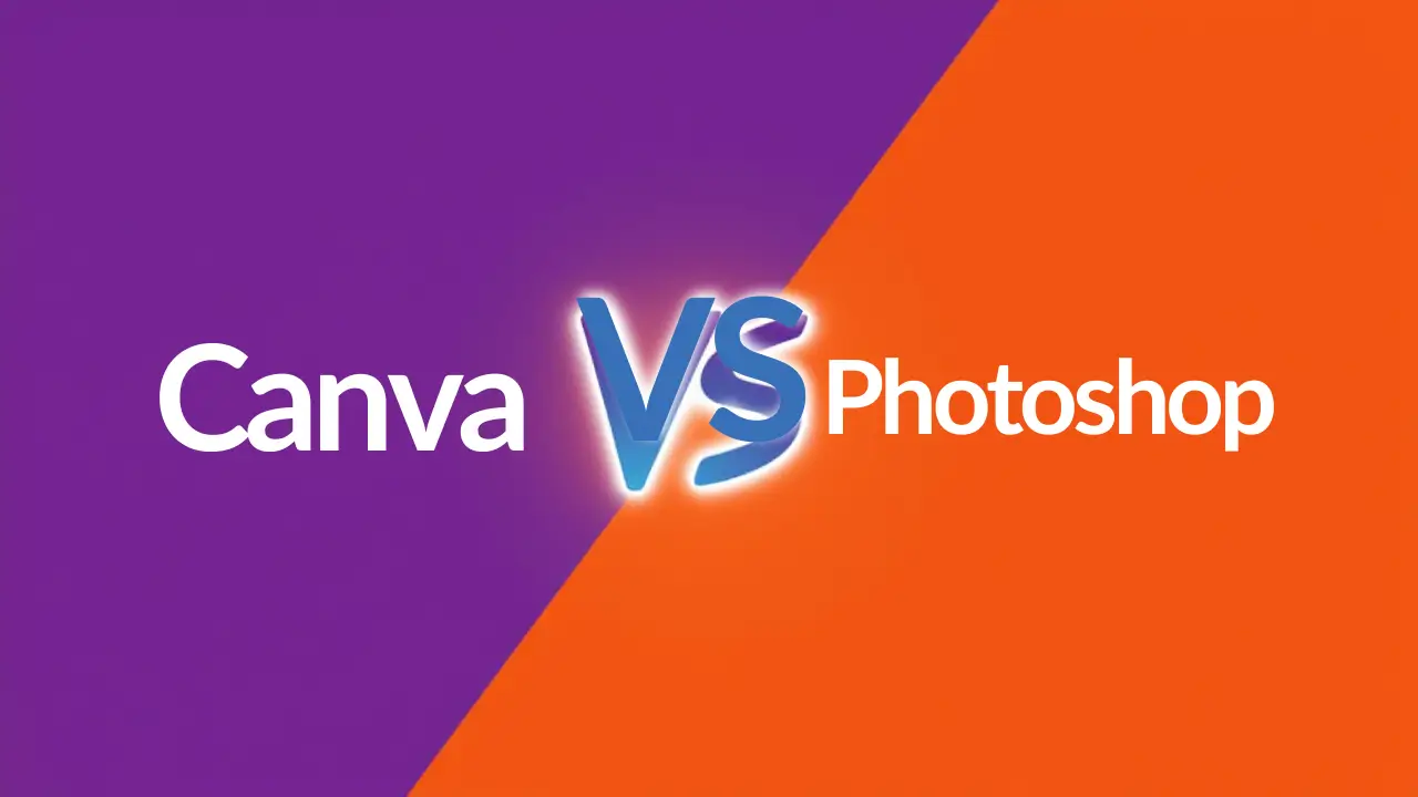 Canva vs Photoshop